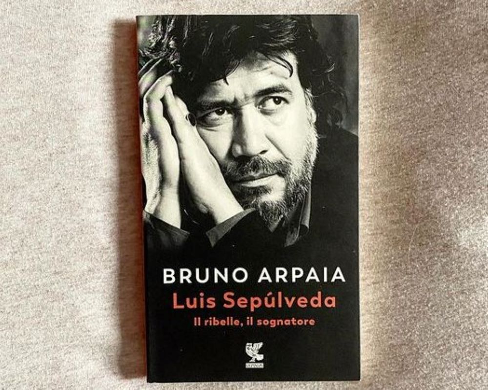 Bruno Arpaia libro Luis Sepulveda