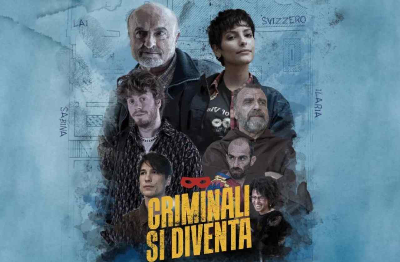 "Criminali si diventa" al cinema